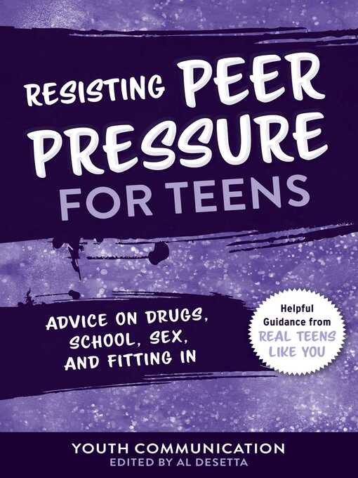 Cover image for Resisting Peer Pressure for Teens